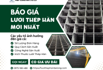 Báo giá lưới thép hàn