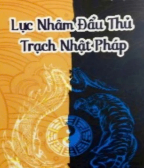 LỤC NHÂM ĐẨU THỦ TRẠCH NHẬT PHÁP Pdf