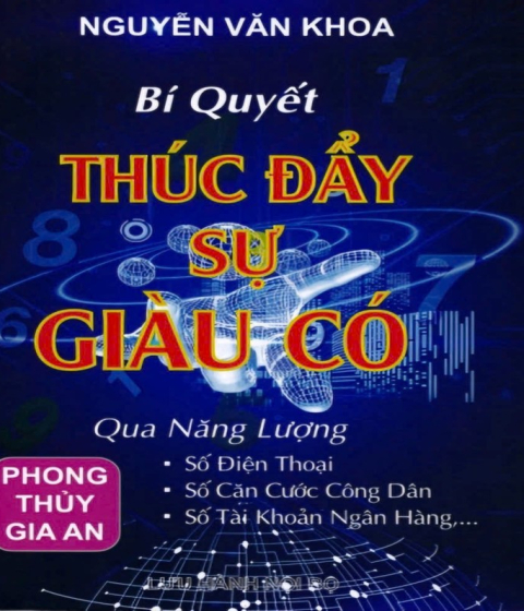 Bí Quyết Thức Đẩy Sự Giàu Có. Pdf