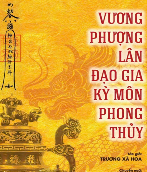Vương Phượng Lân Đạo Gia Kỳ Môn Phong Thủy Pdf
