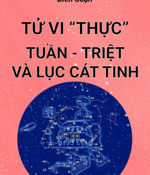 Tử Vi Thực Tuần - Triệt Và Lục Cát Tinh Pdf