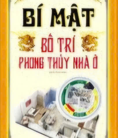Bí Mật Bố Trí Phong Thủy Nhà Ở Pdf
