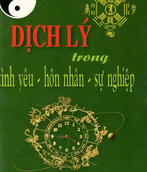 Dịch Lý Trong Tình Yêu - Hôn Nhân - Sự Nghiệp Pdf