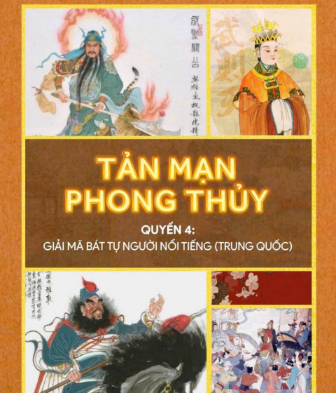 Tản Mạn Phong Thủy - Quyển 4 Giải Mã Bát Tự Người Nổi Tiếng TQ Pdf