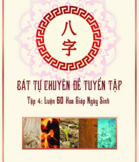 Bát Tự Chuyên Đề Tuyển Tập - Tập 4 Pdf